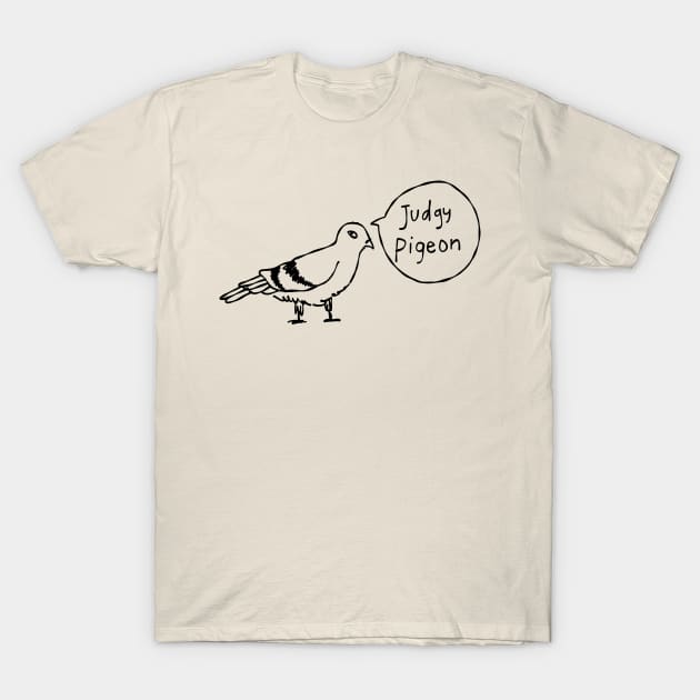 judge pigeon T-Shirt by Think Beyond Color